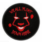 We All Float Down Here Patch (3 Inch) Iron or Sew-on Badge IT Horror Movie Losers Club Costume Patches