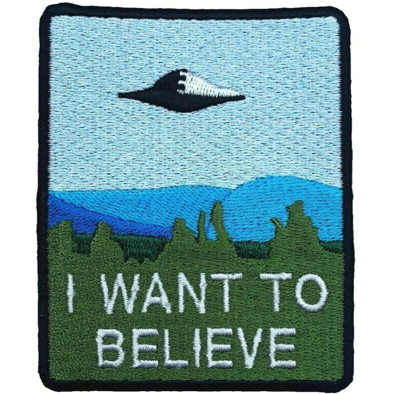 I Want To Believe Patch ( 3.5 Inch) Iron-on Badge X-Files Poster Aliens