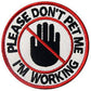 Please Don't Pet Me I'm Working Service Dog Patch (3.5 Inch) Iron-on